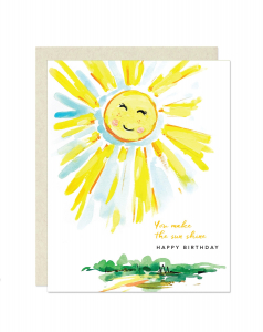 Birthday Card | You Make The Sun Shine