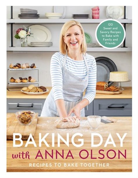 Baking Day | Anna Olson