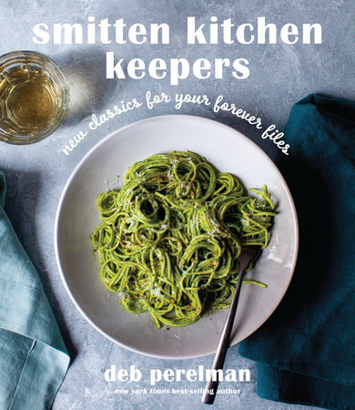 Smitten Kitchen Keepers | Deb Perelman