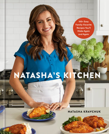 Natasha\'s Kitchen | Natasha Kravchuk