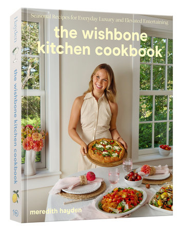 Wishbone Kitchen Cookbook | Meredith Hayden